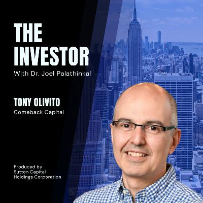 Tony Olivito: Comeback Capital