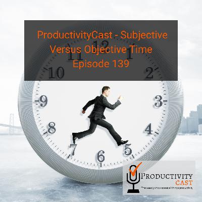 Subjective versus Objective Time