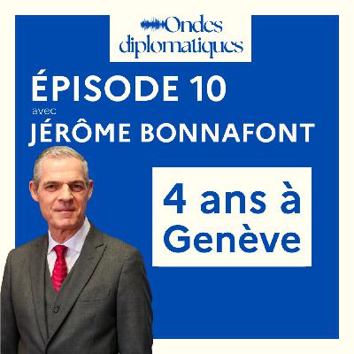 Jérôme Bonnafont, 4 ans à Genève