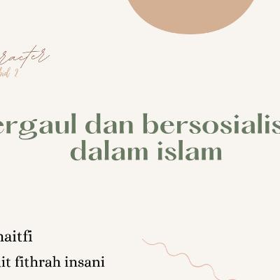 Adab bersosialisasi dalam islam