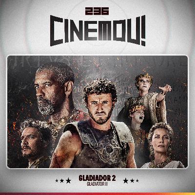 236 - Gladiador II (Gladiator II, 2024)