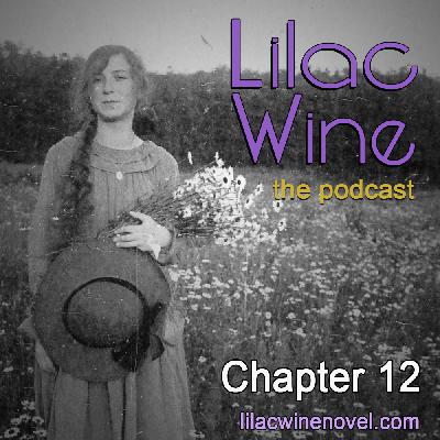 Lilac Wine - Chapter 12