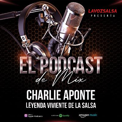 Charlie Aponte: Leyenda viviente de la Salsa Charlie Aponte: Leyenda viviente de la Salsa