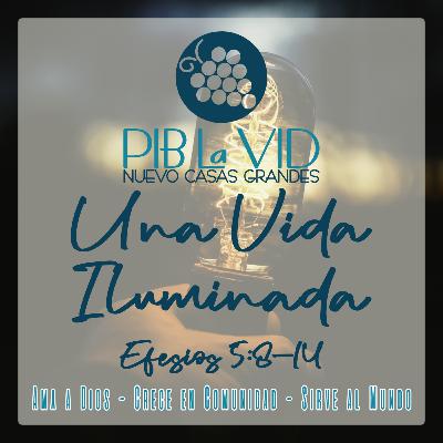 Una Vida Iluminada