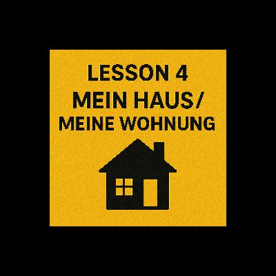 Lesson 4 | Mein Haus / Meine Wohnung | My House / My Apartment | German A1 (Telugu)