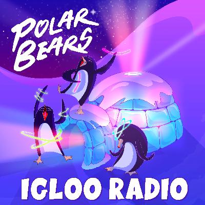 Igloo Radio #053 Igloo Radio #053