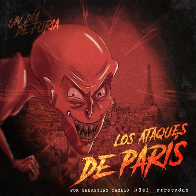 Los ataques de París | Un día de furia