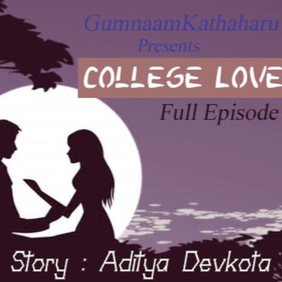 College Love - Nepali Full Love Story College Love - Nepali Full Love Story