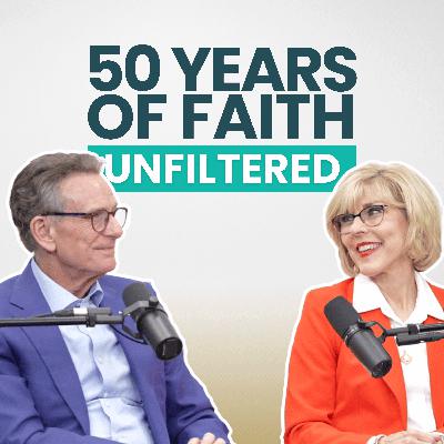 50 Years in Ministry - UNFILTERED - FEAT: Pastors George & Terri Copeland-Pearsons