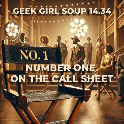 14.34 Number One on the Call Sheet