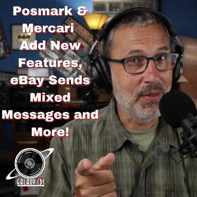 New Features coming on Poshmark and Mercari, eBay causes panic, and more! New Features coming on Poshmark and Mercari, eBay causes panic, and more!