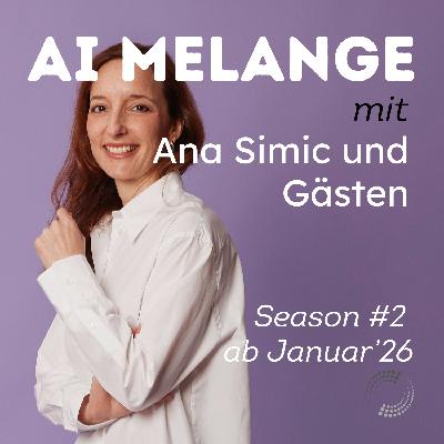 AI Melange - Folge 39, Mathias Fanschek, Head of Digital Transformation & Retail Strategy, Raiffeisen Bank International