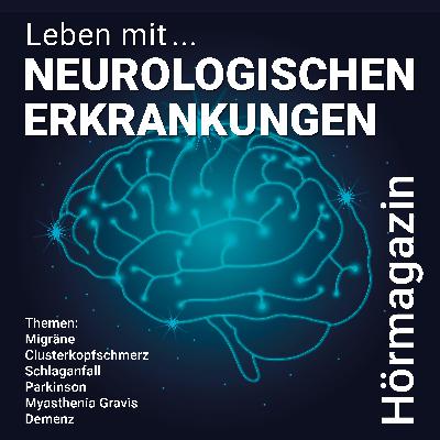 Leben mit neurologischen Erkrankungen