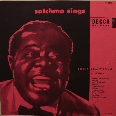 Volume 240: A Singing Satchmo