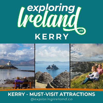 Kerry - Must Visit Attractions