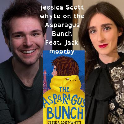 The Asparagus bunch Interview FEAT. Jack Moorby & Jessica Scott Whyte The Asparagus bunch Interview FEAT. Jack Moorby & Jessica Scott Whyte