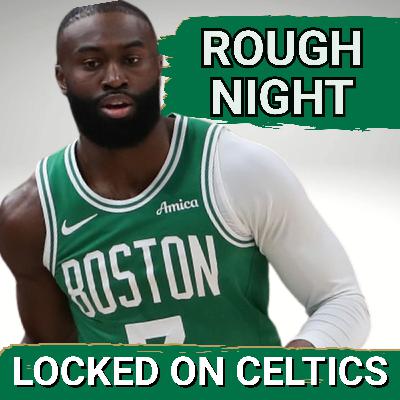 Jaylen Brown's ROUGH NIGHT Leads To Tough Loss To Atlanta Hawks