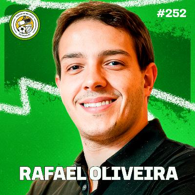 Tomando uma com... RAFAEL OLIVEIRA #EP252