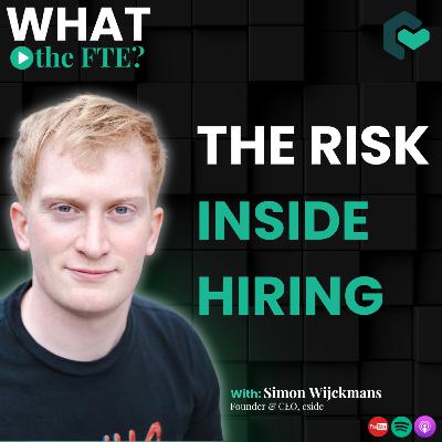 The Risk Inside Hiring