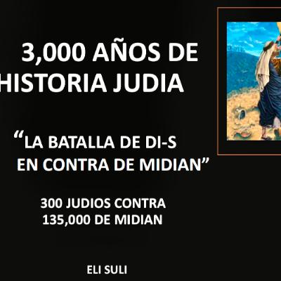 SHOFETIM 1 GUIDON Y LA BATALLA DE DI-S CONTRA MIDIAN