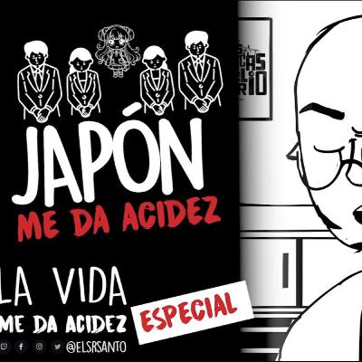 Japón me da acidez