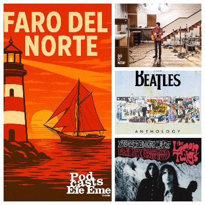 Faro del Norte 14 02-12-2025: Bajo la influencia de The Beatles y la época dorada del pop