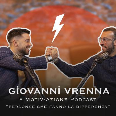 Giovanni Vrenna torna a Motivazione Podcast