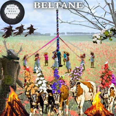 Beltane - The Wheel of the Year
