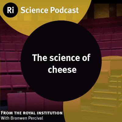 The science of cheese - with Bronwen Percival