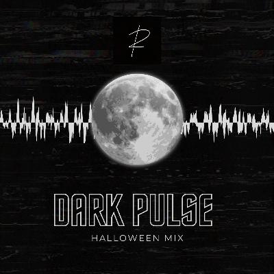 Dark Pulse: Halloween Mix