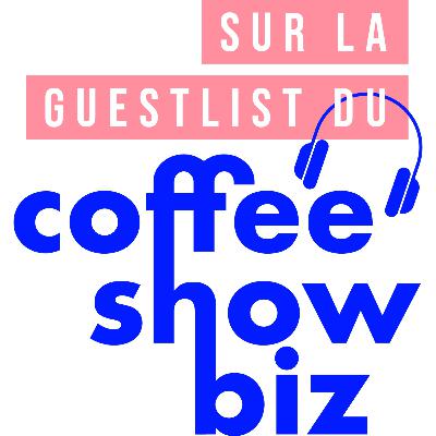 Sur la guestlist du coffee show biz spécial food avec Business of Bouffe Sur la guestlist du coffee show biz spécial food avec Business of Bouffe