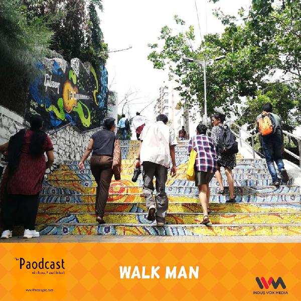 Ep. 76: Walk Man Ep. 76: Walk Man