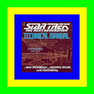 READ/DOWNLOAD#( Star Trek: The Next Generation Technical Manual Full Download