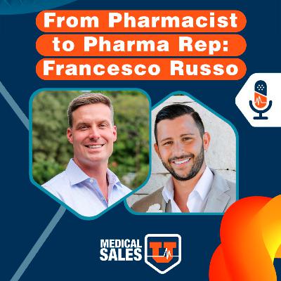 E27 | From Pharmacist to Pharma Rep: Breaking Into Specialty Sales
