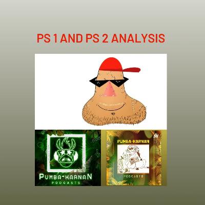 PS 1 AND 2 oru alasal