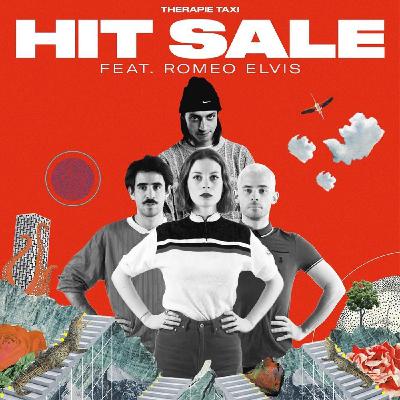 Single #09 - Thérapie Taxi feat. Roméo Elvis - Hit Sale
