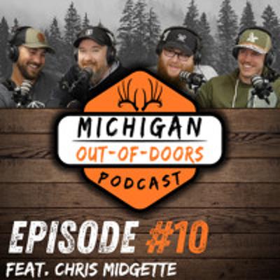 Episode 10: Feat. Chris Midgette Episode 10: Feat. Chris Midgette