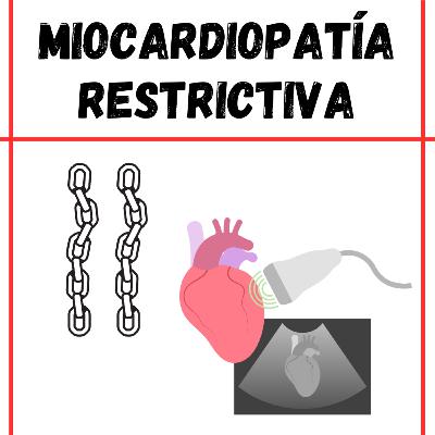 Capítulo 161: Miocardiopatía restrictiva