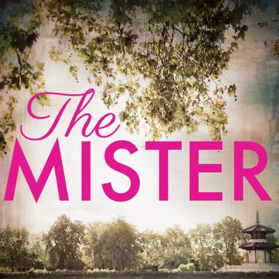 The Mister: Part One