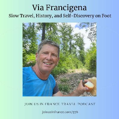 The Via Francigena: Slow Travel, History, and Self-Discovery on Foot The Via Francigena: Slow Travel, History, and Self-Discovery on Foot