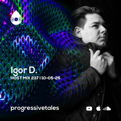237 Host Mix I Progressive Tales with Igor D.