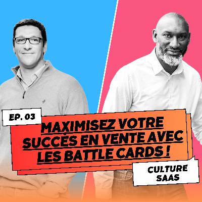 Maximimisez votre succès en vente avec les Battle Cards