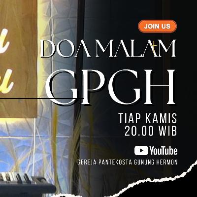 Doa Malam Kamis, 13 November 2025 | GPGH Wonosobo Doa Malam Kamis, 13 November 2025 | GPGH Wonosobo