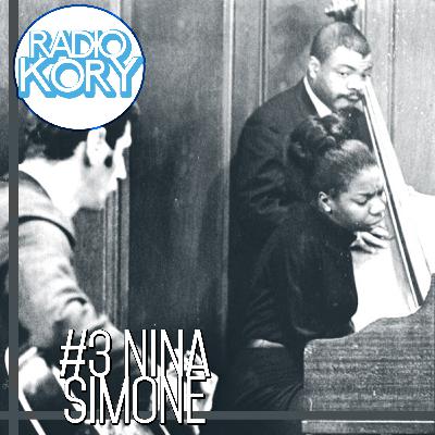 RadioKory 2-03: Nina Simone RadioKory 2-03: Nina Simone