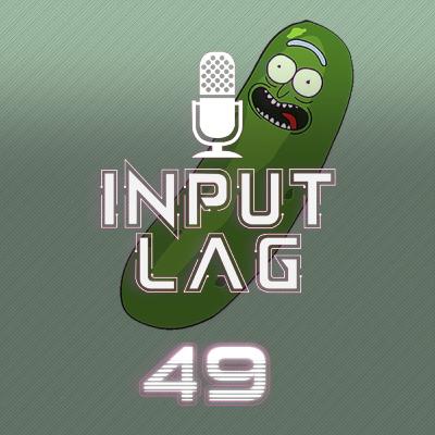 Input Lag #49 - Input Plotek