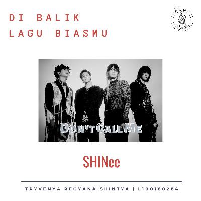 Di Balik Lagu Biasmu - Don't Call Me by Tryvenya Regyana Shintya