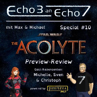 Special #10 – Das THE ACOLYTE Preview-Review Special #10 – Das THE ACOLYTE Preview-Review