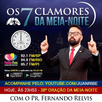 38º CLAMOR: Pr. Fernando Relvis