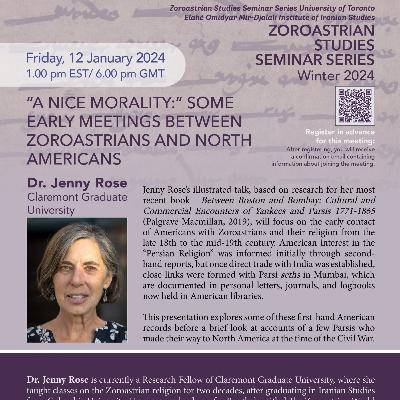 Jenny Rose: "A Nice Morality", Early Meetings between Zoroastrians and Americans