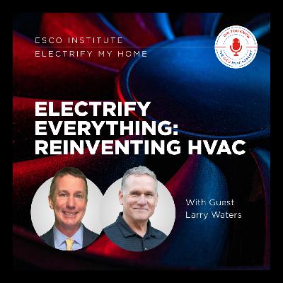 Electrify Everything: Reinventing HVAC